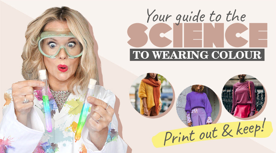 Learn the ultimate science for wearing colour