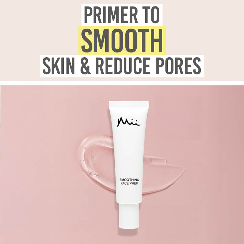 Mii Cosmetics Smoothing Face Prep Primer | For Smaller Pores