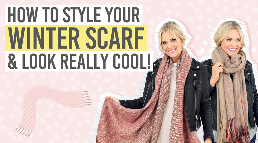 Katie's Style Tutorial - How to style your winter scarf & look really cool - Beauty and the Boutique