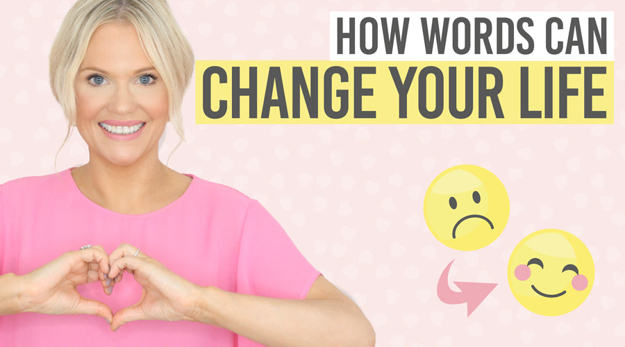 How words can change your life - Beauty and the Boutique
