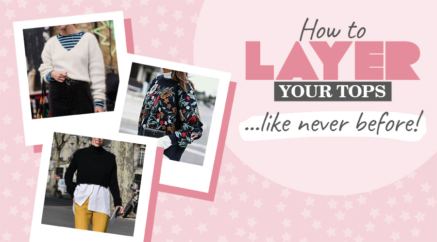 BATB147_How to layer your tops like never before