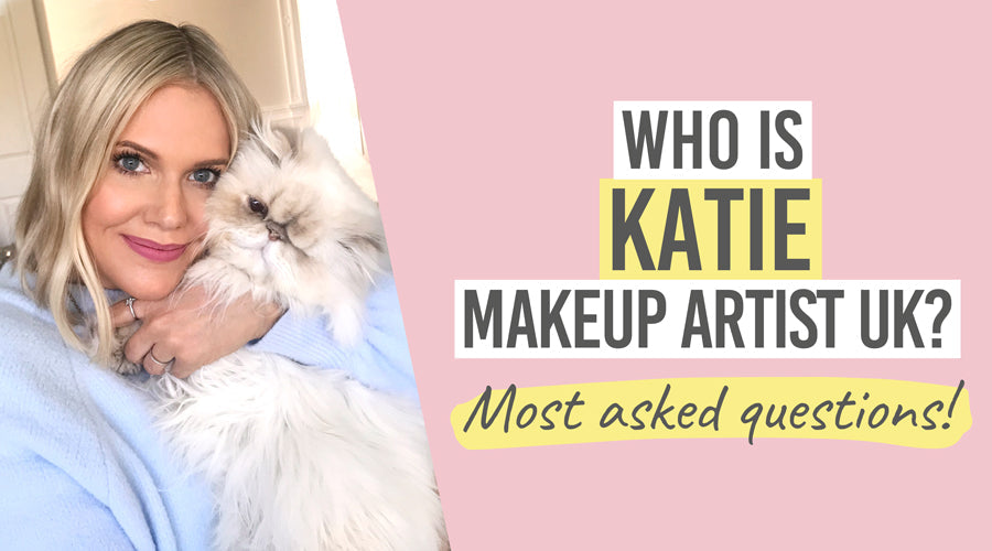 Katie's Vlog - Who is katie makeup artist uk - Beauty and the Boutique