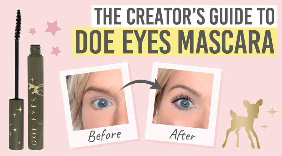 Creator's Guide to Love Katie Doe Eyes Mascara (Creator Partnership)