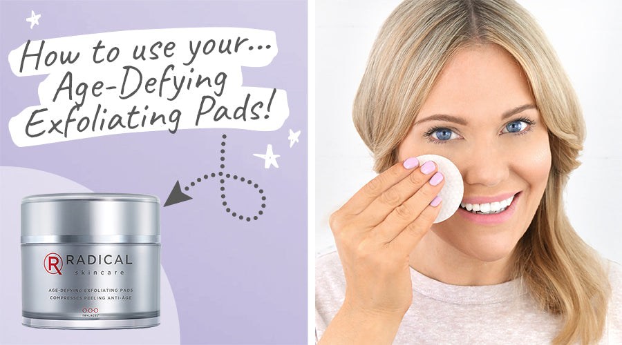 Radical Age Defy Exfoliating Pads