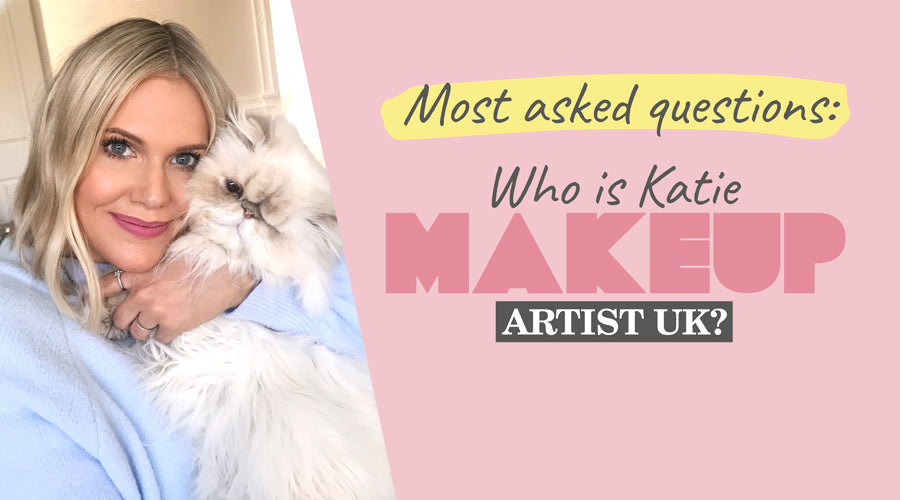 Who is Katie Makeup Artist UK?