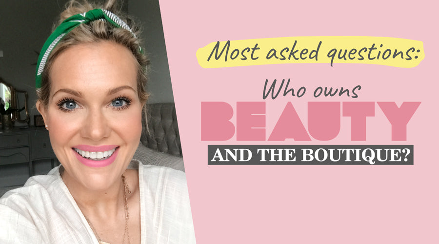Who Owns Beauty and the Boutique?