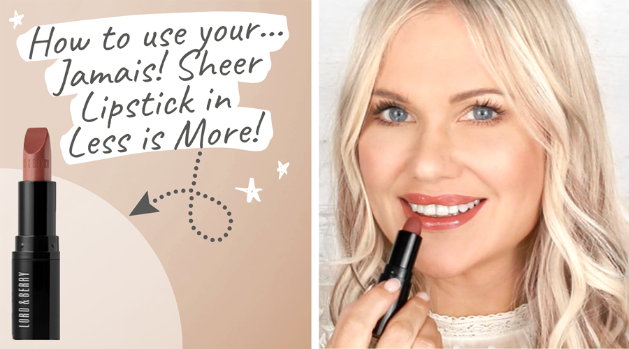 Lord & Berry - Jamais! Sheer Lipstick in Less is More