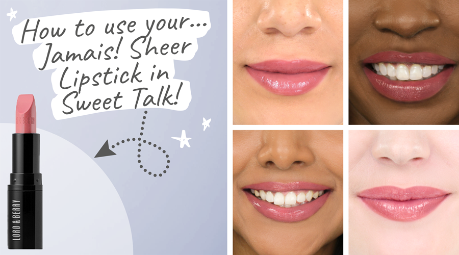 Lord & Berry - Jamais! Sheer Lipstick in shade Sweet Talk