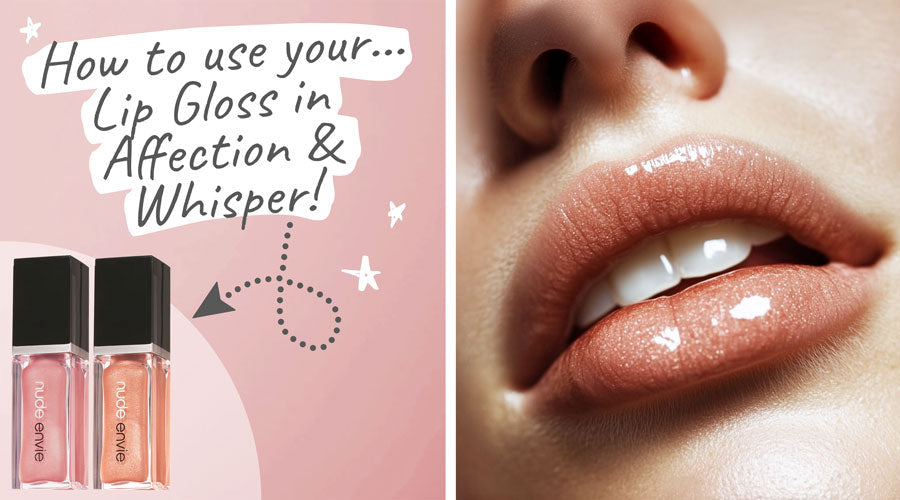 Nude Envie - Lip Gloss in Affection & Whisper