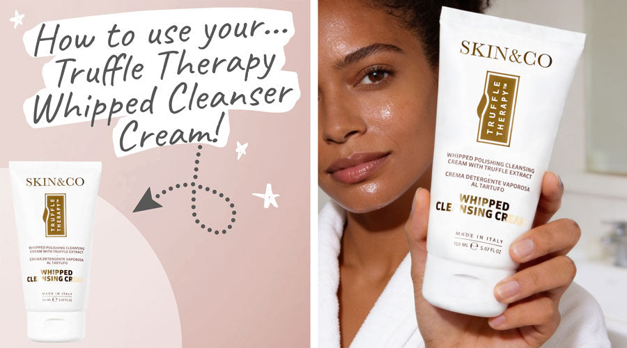 Skin & Co - Truffle Therapy Whipped Cleansing Cream