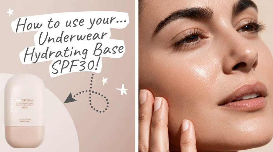 SOSU Cosmetics - Underwear Hydrating Base SPF30