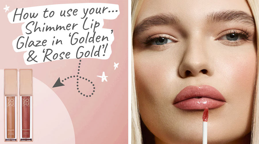 SOSU Cosmetics - Shimmer Lip Glaze Duo in Golden & Rose Gold
