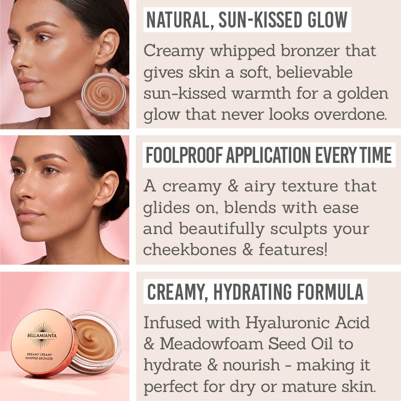 Bellamianta Dreamy Creamy Whipped Bronzer - Key benefits - Natural, sun-kissed glow, foolproof application every time, creamy, hydrating formula