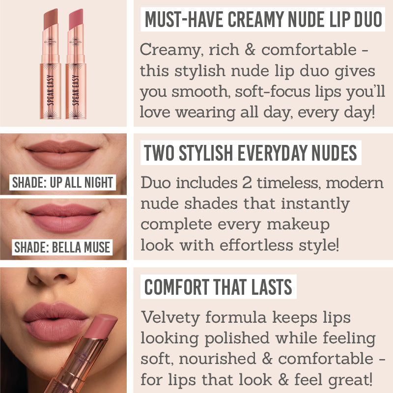 Bellamianta Speak Easy Modern Lip Duo Key Benefits - Must-have creamy nude lip duo, two stylish everyday nudes, comfort that lasts