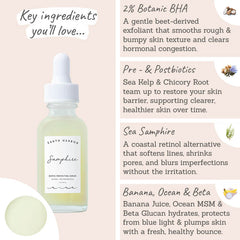 Earth Harbor Samphire Biotic Perfecting Serum key ingredients - 2% botanic BHA, pre and postbiotics sea kelp and chicory root, sea samphire, banana, ocean and beta glucan