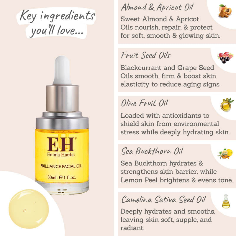 Emma Hardie Brilliance Facial Oil - Key Ingredients: Almond & apricot oil, fruit seed oils, olive fruit oil, sea buckthorn oil, camelina sativa seed oil.