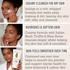 Skin & Co Truffle Therapy Whipped Cleansing Cream Key Benefits - Creamy cleanser for dry skin, nourishes & softens skin, skin feels smoother over time