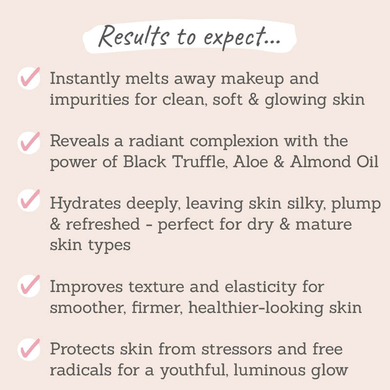 Skin and Co Truffle Therapy Cleansing Oil results to expect - melts away makeup for soft, glowing skin, hydrates skin, skin feels plump and regreshed, improves skin texture