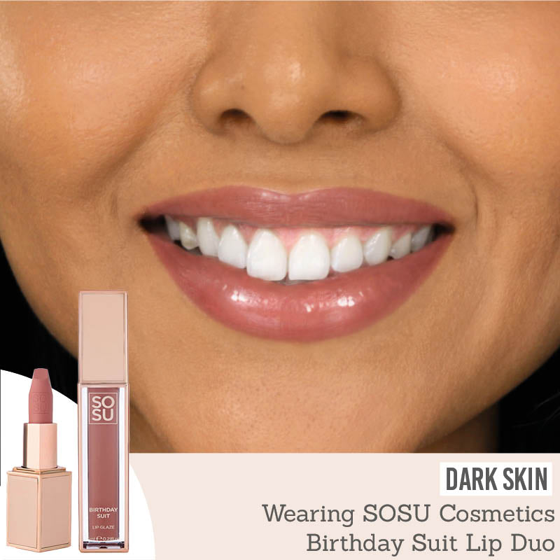 SOSU Birthday Suit Lip Duo on dark skin