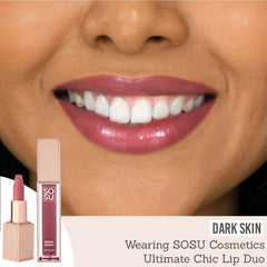 SOSU Ultimate Chic Lip Duo on dark skin