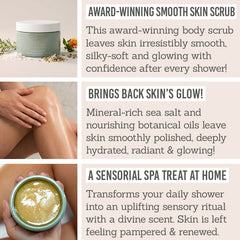 Tea + Tonic Bright Awakening Body Scrub - Key Benefits - Award-winning smooth skin scrub, brings back skin's glow, a sensorial spa treat at home